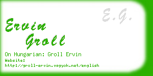 ervin groll business card